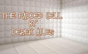 PADDED CELL